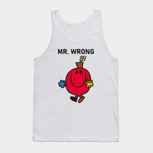 MR. WRONG Tank Top